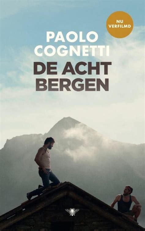 de acht bergen locatie|De acht bergen van Paolo Cognetti